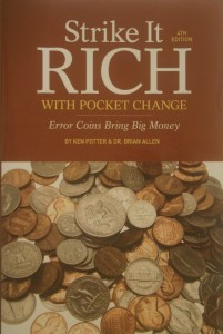 STRIKE IT RICH